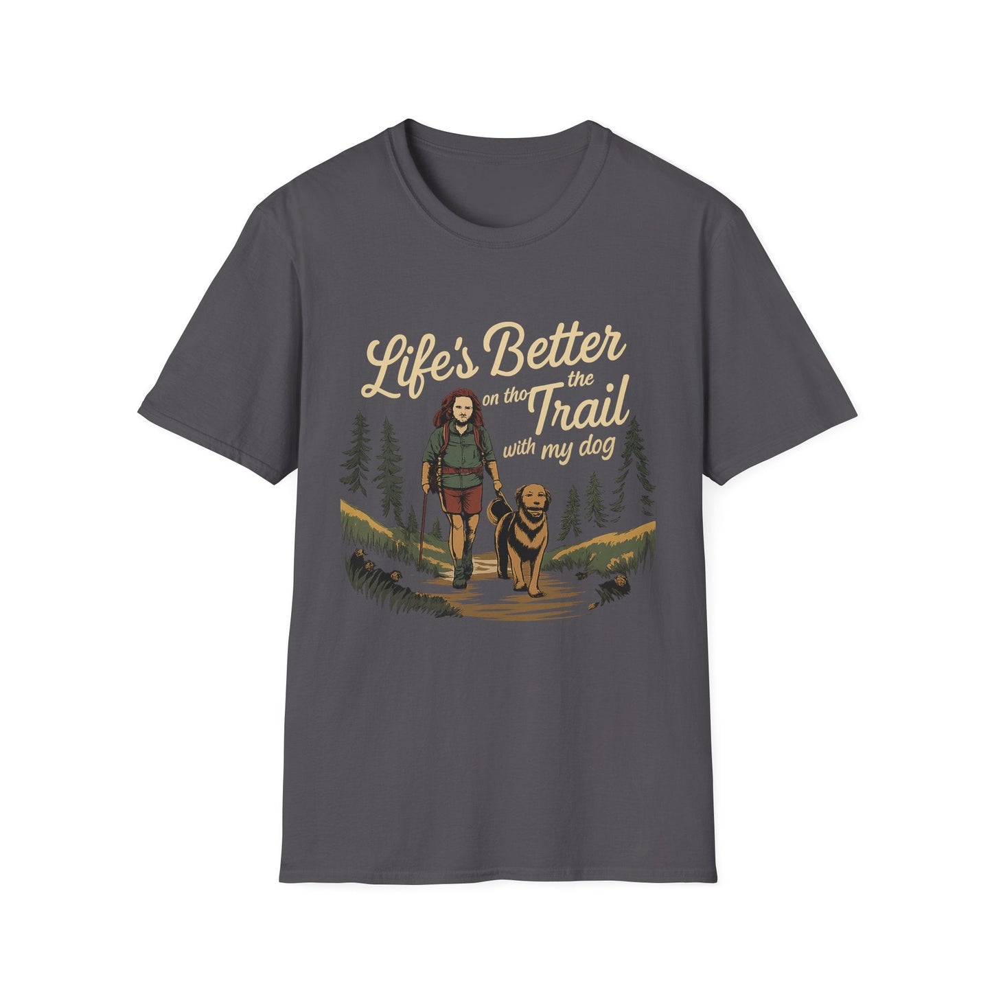 Eco-friendly T-shirt – Life Is Better On The Trail Gift Designed For The Outdoors