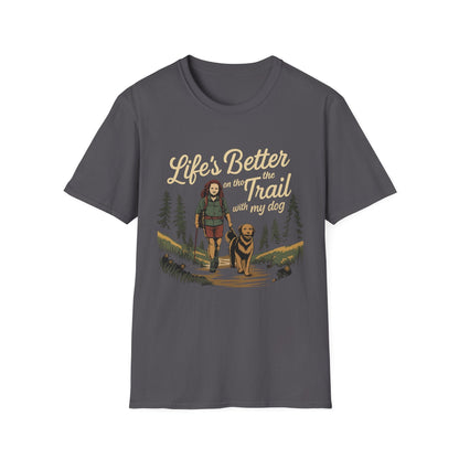 Eco-friendly T-shirt – Life Is Better On The Trail Gift Designed For The Outdoors