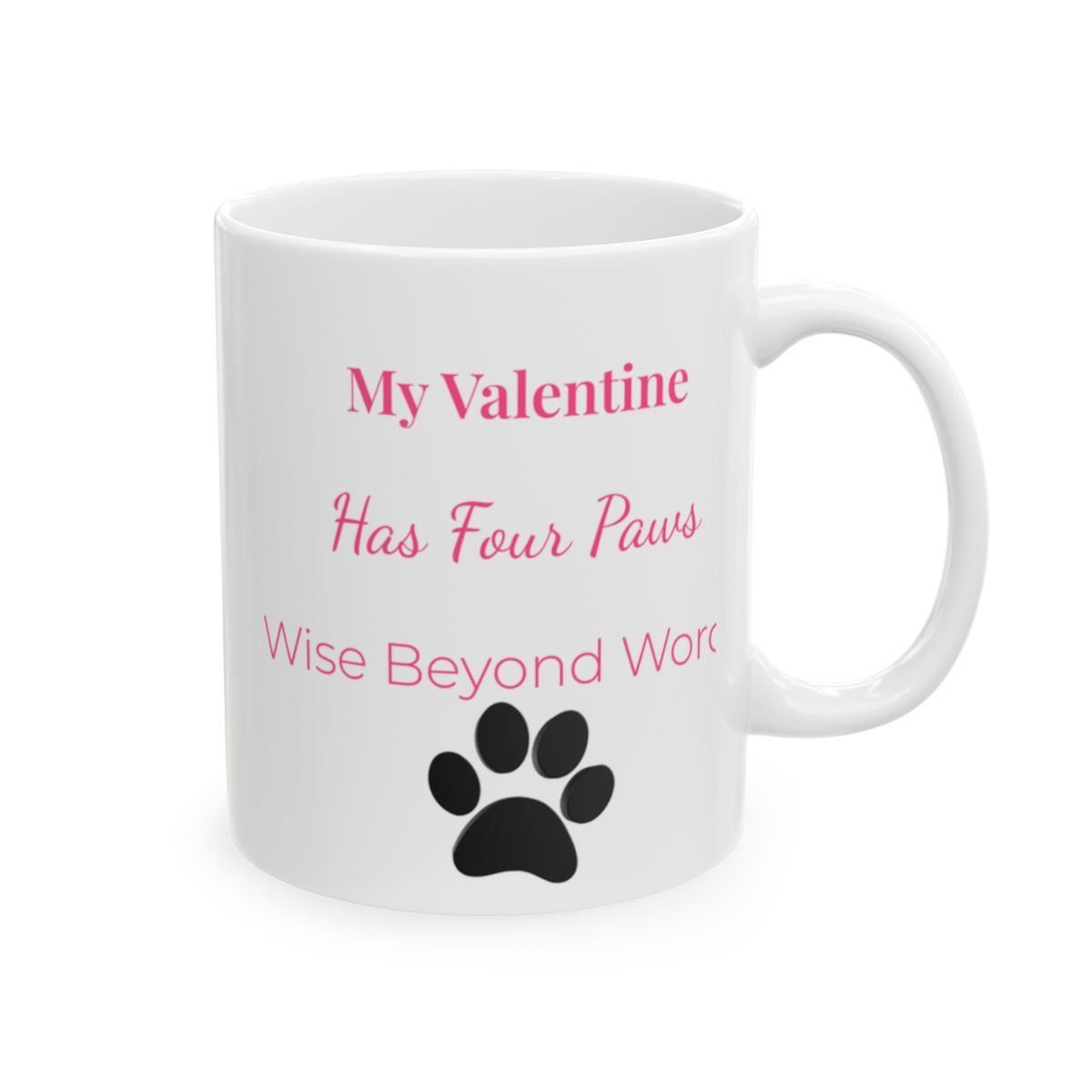 Professor Mug – My Valentine Has Four Paws – We Speak Beyond Words