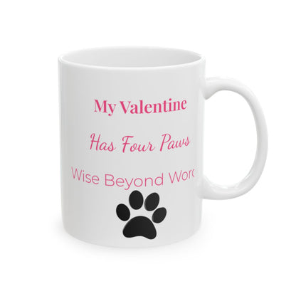 Professor Mug – My Valentine Has Four Paws – We Speak Beyond Words