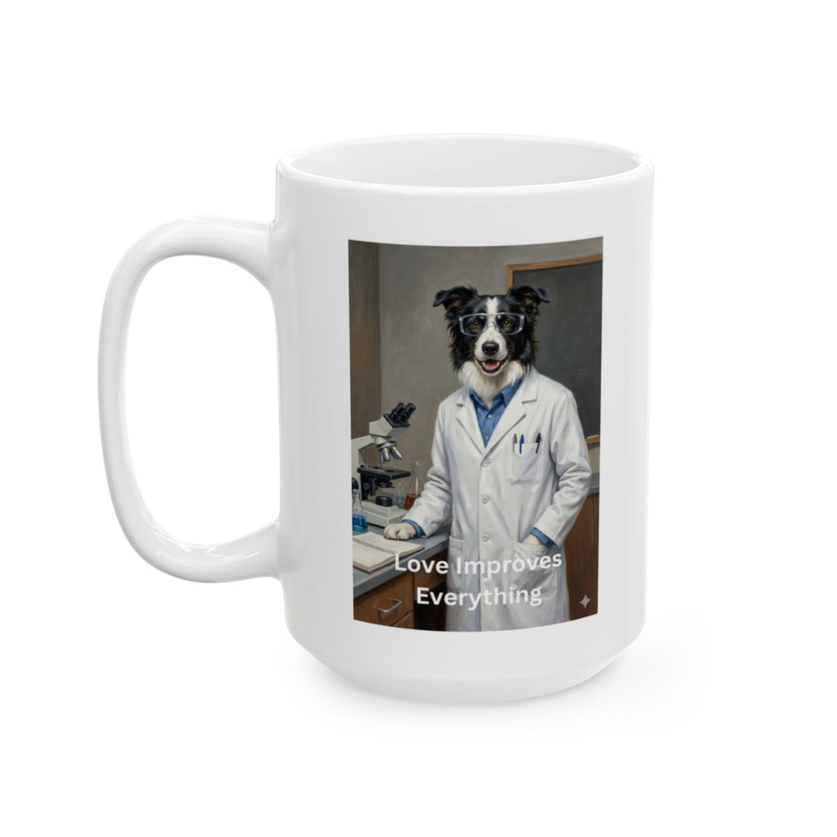 Scientist Mug – My Valentine Has Four Paws – Tested. Proven. True.