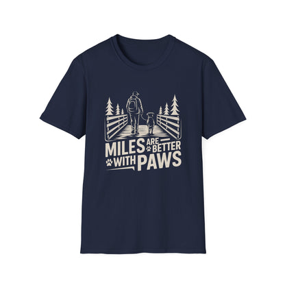 Outdoor Essential T-shirt – Miles Are Better With Paws Gift Designed For The Outdoors